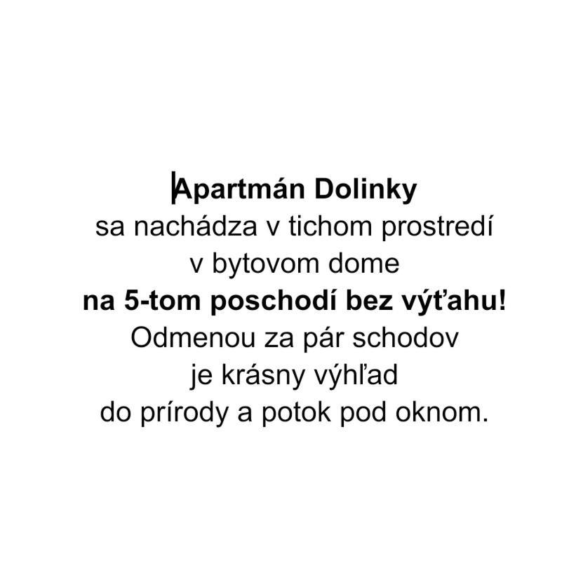 Apartman Dolinky Vyhne Bagian luar foto